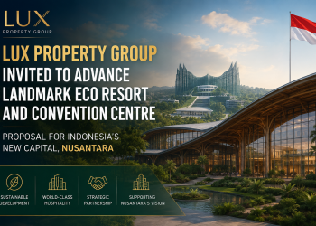LUX Property Group Invited to Advance Landmark Eco Resort and Convention Centre Proposal for Indonesia’s New Capital, Nusantara LUX Property Group Invited to Advance Landmark Eco Resort and Convention Centre Proposal for Indonesia’s New Capital, Nusantara