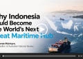 Indonesia Needs to Build a World-Class City, Not Levy Tariffs in the Malacca Strait by ANRTV Indonesia Needs to Build a World-Class City, Not Levy Tariffs in the Malacca Strait by ANRTV