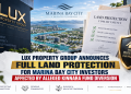 LUX PROPERTY GROUP ANNOUNCES FULL LAND PROTECTION FOR MARINA BAY CITY INVESTORS AFFECTED BY ALLEGED KINNARA FUND DIVERSION LUX PROPERTY GROUP ANNOUNCES FULL LAND PROTECTION FOR MARINA BAY CITY INVESTORS AFFECTED BY ALLEGED KINNARA FUND DIVERSION